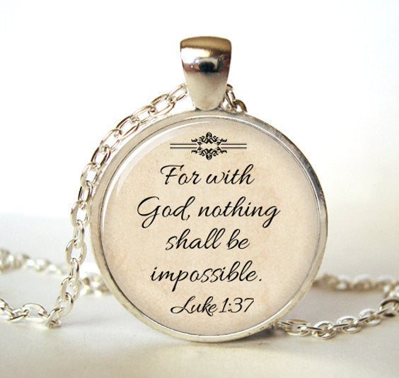 (1 Pieces/Lot) Jesus Jewelry, Christian Necklace, Faith, With God Nothing is Impossible, Quote Jewelry, Glass,Saying